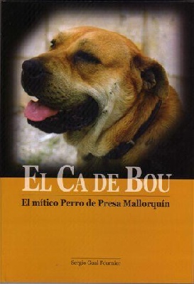 de Can Bourbon - Livre sur le Dogue de Majorque par Sergio GUAL FOURNIER